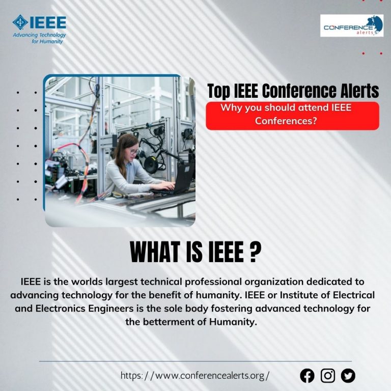 Top IEEE Conference Alerts Why you should attend IEEE Conferences